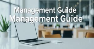 2026 Management Guide ewmagwork: Master Modern Team Leadership