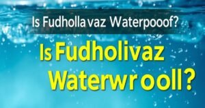Is Fudholyvaz Waterproof? The Ultimate 2026 Guide to Water Resistance